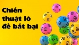 Chiến thuật đánh lô đề bất bại mà anh em nào cũng đều muốn biết.